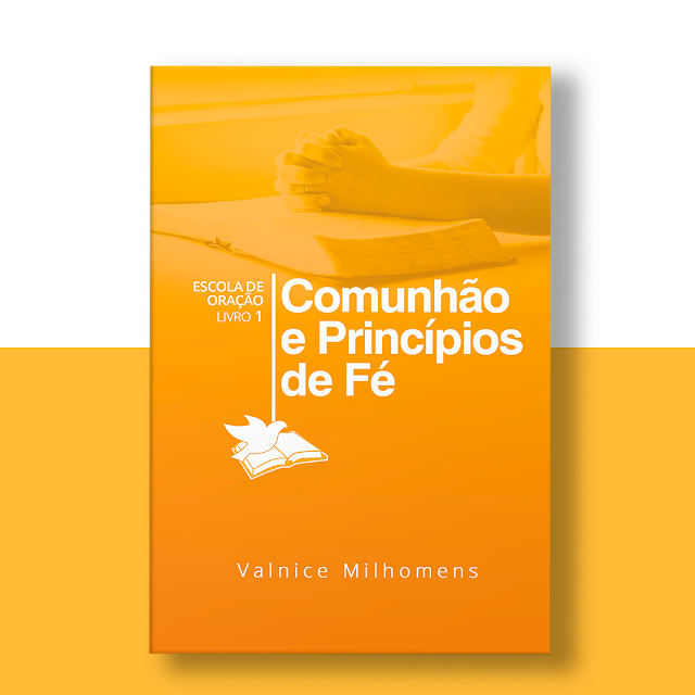 Comunhão e Princípios de Fé