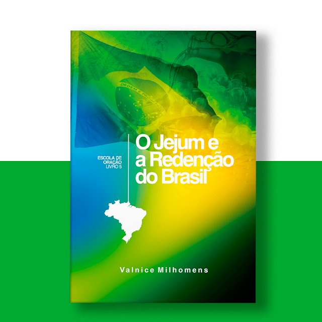 O Jejum e a Redenção do Brasil
